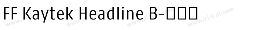 FF Kaytek Headline B字体转换